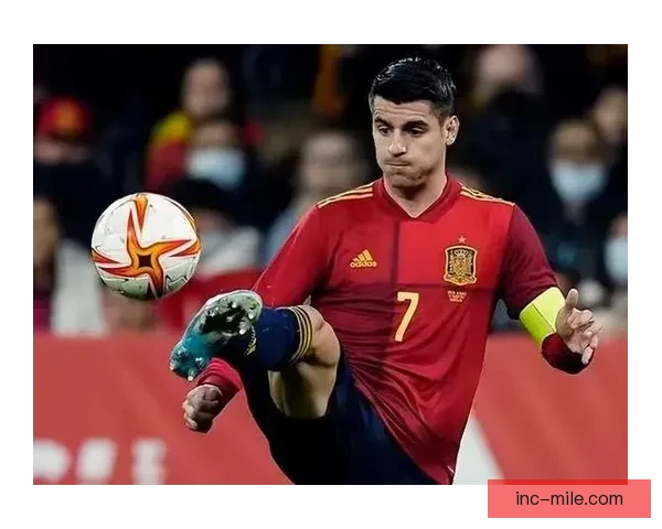 AC米兰豪赌锋线重建签下西班牙前锋莫拉塔能否重现红黑荣光再创之梦